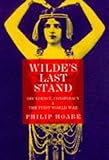 Wilde's last stand : decadence, conspiracy and the First World War