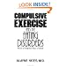 Compulsive Exercise And The Eating Disorders: Toward An Integrated Theory Of Activity