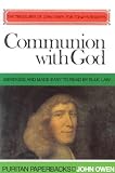 Communion With God (Puritan Paperbacks: Treasures of John Owen for Today's Readers)