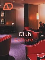Club Culture (Architectural Design)