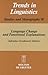 Book Language Change and Functional Explanations (Trends in Linguistics. Studies and Monographs)