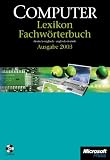 Computer Lexikon mit Fachw�rterbuch deutsch-englisch, englisch-deutsch, m. CD-ROM