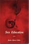 Sex Education: Poems