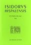 Etymologies : Livre XX, De penu et instrumentis domesticis et rusticis