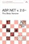 ASP.NET v. 2.0-The Beta Version (2nd Edition) (Microsoft .Net Development)
