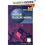Amateur Telescope Making (Patrick Moore's Practical Astronomy Series)