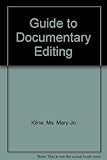 A guide to documentary editing
