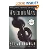 Anchor Man: How a Father Can Anchor His Family in Christ for the Next 100 Years