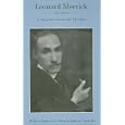 Leonard Merrick: A Forgotten Novelist's Novelist by William Baker and Jeanette Roberts Shumaker