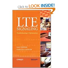 LTE Signaling: Troubleshooting and Optimization