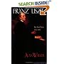Franz Liszt, Vol. 3: The Final Years, 1861-1886