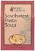 Desert Gardens Southwestern Pasta Soup