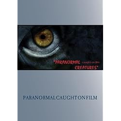 Paranormals Caught on Film