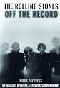 Rolling Stones: Off the Record
