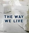 The Way We Live: Making Homes / Creating Lifestyles