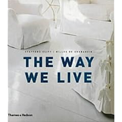 The Way We Live: Making Homes / Creating Lifestyles: Making Homes/Creating Lifestyles