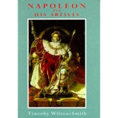 Napoleon and His Artists (Art & Architecture)
