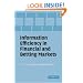 Information Efficiency in Financial and Betting Markets