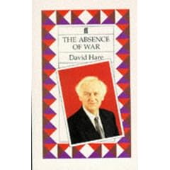 The Absence of War: A Play