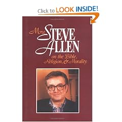 More Steve Allen on the Bible, Religion, & Morality/Book II (More Steve Allen on the Bible, Religion & Morality)