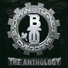 The Anthology by  Bachman Turner Overdrive 
