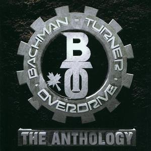 Anthology by Bachman Turner Overdrive and BTO (Audio CD - 1993)