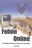 Feline Online: What Happens When a Smart Cat Surfs the Internet?