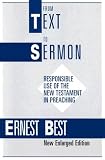 From Text to Sermon: Responsible Use of the New Testament in Preaching