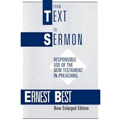 From Text to Sermon: Responsible Use of the New Testament in Preaching