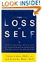 The Loss of Self: A Family Resource for the Care of Alzheimer's Disease and Related Disorders, Revised Edition