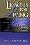 Lessons for Living: Simple Solutions for Life's Problems