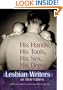 His Hands, His Tools, His Sex, His Dress: Lesbian Writers on Their Fathers