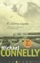El ultimo coyote (Harry Bosch)