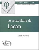 Le vocabulaire de Lacan