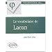 Le vocabulaire de Lacan
