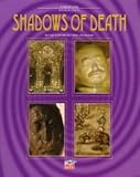 Shadows of death
