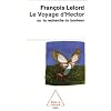 Le voyage d'Hector ou la recherche du bonheur