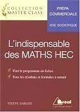 L'indispensable des MATHS HEC : Voie scientifique