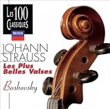 J. STRAUSS, Les Plus belles valses : Le Beau Danube Bleu, L�gendes de la For�t viennoise etc
