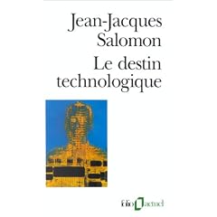 Le destin technologique