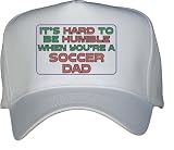 It's hard to be humble when you're a Soccer Dad White Hat / Baseball Cap