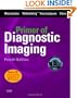 Primer of Diagnostic Imaging with CD-ROM, 4e (Weissleder,Primer of Diagnostic Imaging)