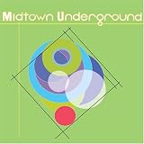 Midtown Underground - Midtown Underground EP