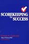 Scorekeeping for Success