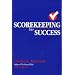Scorekeeping for Success