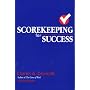 Scorekeeping for Success