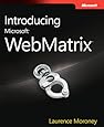 Introducing Microsoft WebMatrix