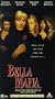 Bella Mafia [VHS]