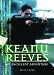 Book Keanu Reeves: An Excellent Adventure