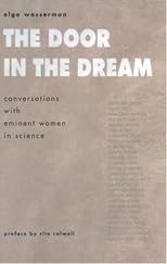 The Door in the Dream: Conversations With Eminent Women in Science